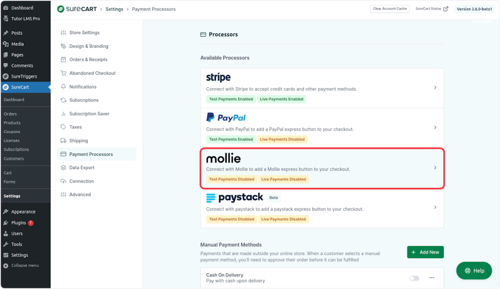 Click on the mollie tab from SureCart Settings -> Payment Processors