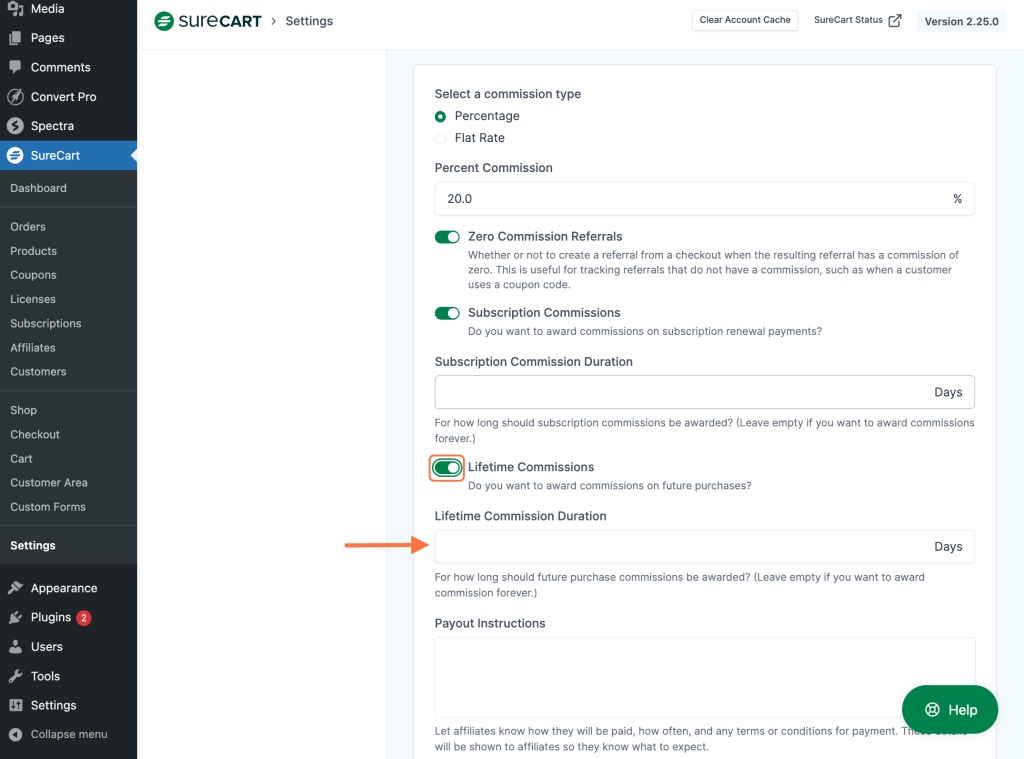 enable the "Lifetime Commissions" toggle button and enter the lifetime commission duration